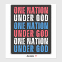 Une nation sous Dieu - Sticker du Jour de l'Indépe