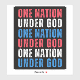 Une nation sous Dieu - Sticker du Jour de l'Indépe