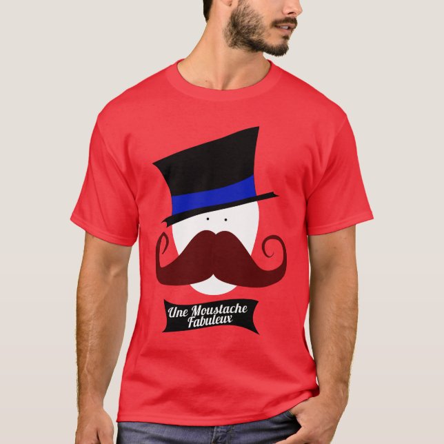 Une Schnurrbart Fabuleux T-Shirt (Vorderseite)