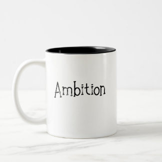 Une tasse de Mug d'Ambition