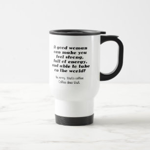 Une tasse drôle de voyage de café de bonne femme