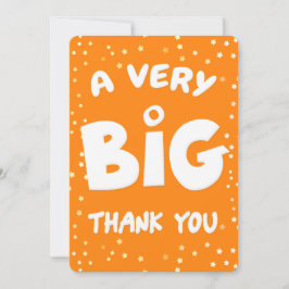 Une très grande carte de remerciement de ma part