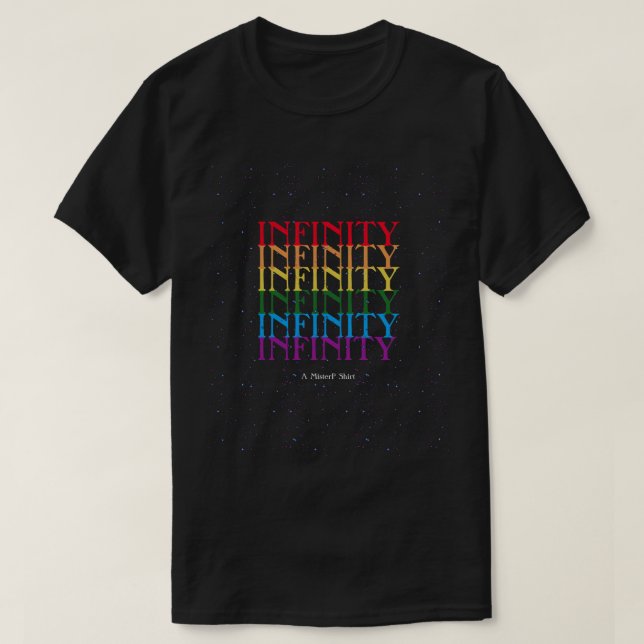 Unendlich - Ein MisterP-Shirt T-Shirt (Design vorne)