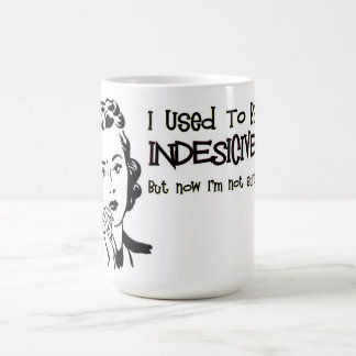 Unentschlossen Kaffeetasse