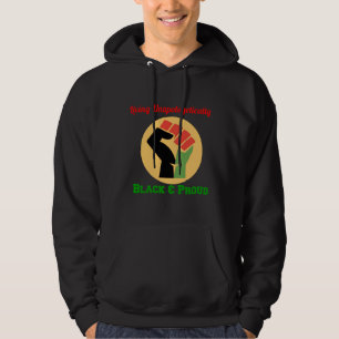 Unentschuldbar schwarz und stolz leben hoodie