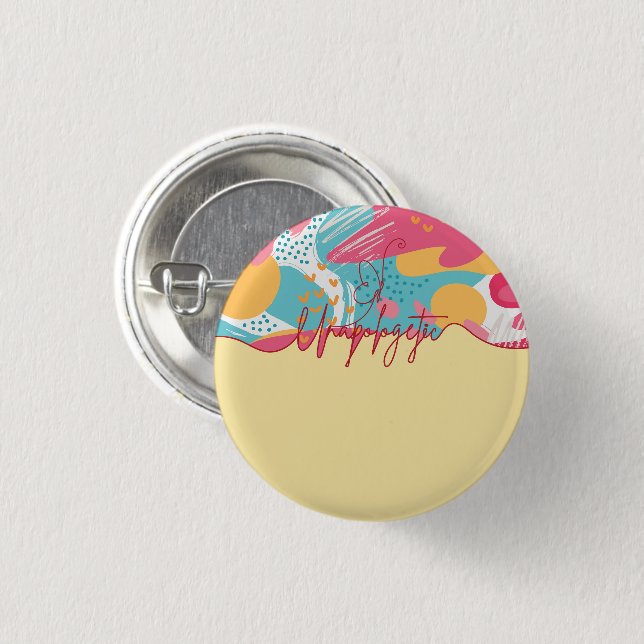 Unerbittliche, kühne, weibliche Aussage Button (Vorne & Hinten)