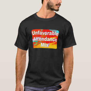 Unerwünschter Teilnehmer   T-Shirt