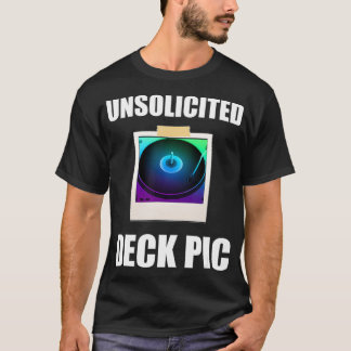 Unerwünschtes Deck Bild HouseDance Musik DJ Deck T-Shirt