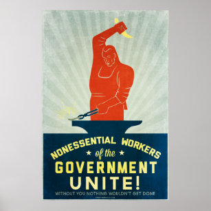 Unessenzielle Arbeiter der Regierung Poster