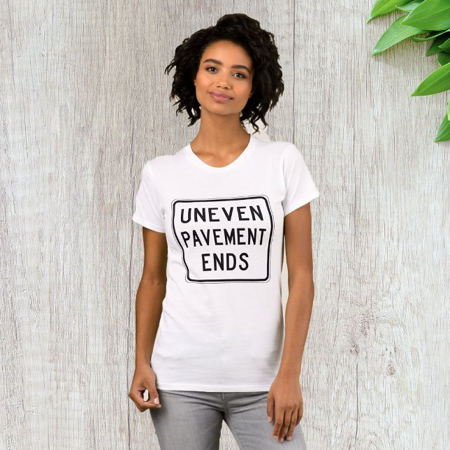 Uneven Pavement Ends Womens T - Shirt (Von Creator hochgeladen)