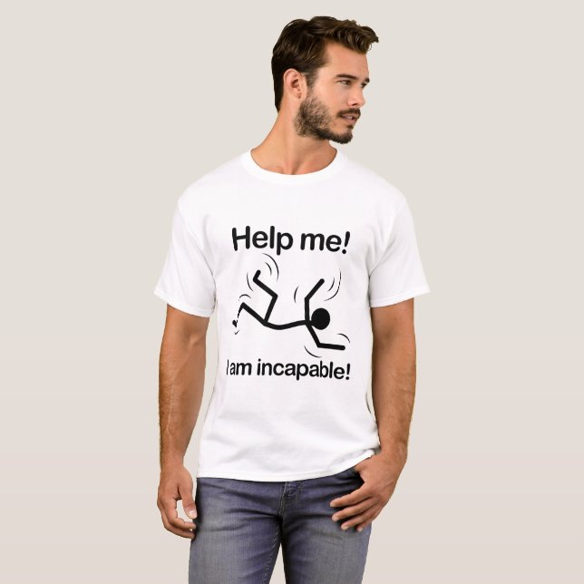 Unfähig T-Shirt (Vorne ganz)