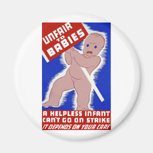 Unfair gegenüber Babys Magnet