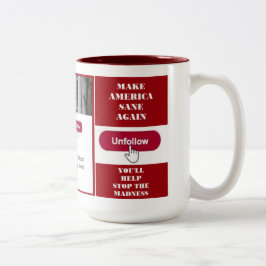 Unfollow Trumpf-Twitter-Tasse Zweifarbige Tasse