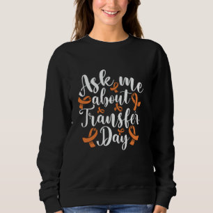 Unfruchtbarkeitsbewusstseinsmonat, IVF-Empowerment Sweatshirt