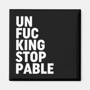 Unfu*kingstopp Magnet