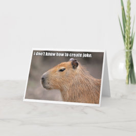 Unfunny Capybaragrußkarte Karte