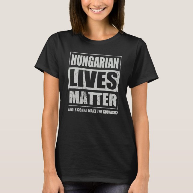 Ungarische Goulash Ungarische Lebensmittelspeziali T-Shirt (Vorderseite)