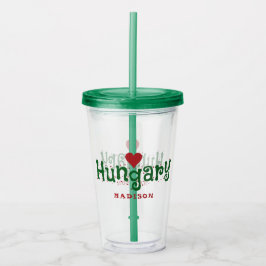 Ungarn Liebe individuelle Name Tumblers Acryltrinkbecher