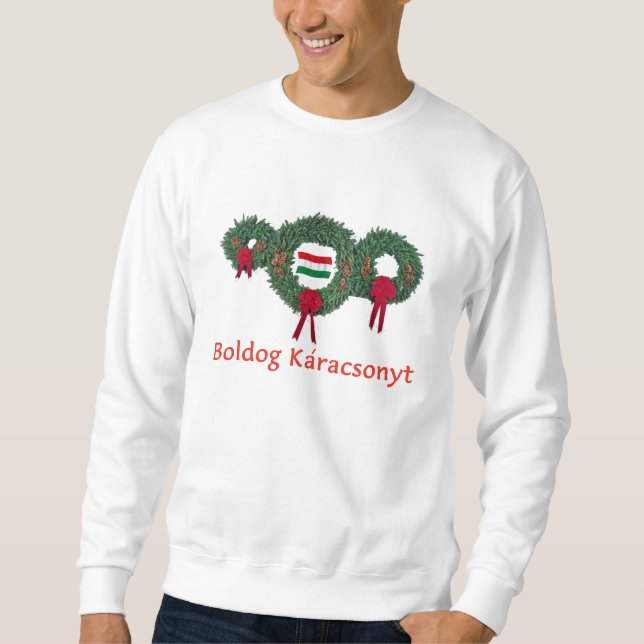Ungarn-Weihnachten 2 Sweatshirt (Vorderseite)