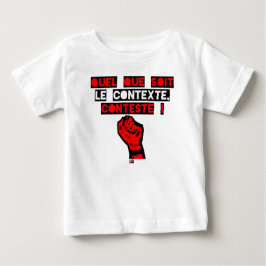 Ungeachtet des ZUSAMMENHANGS BESTREITET! - Baby T-shirt