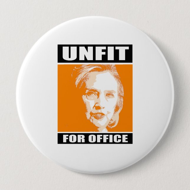 Ungeeignet für Büro - Anti-Hillary - - Button (Vorderseite)