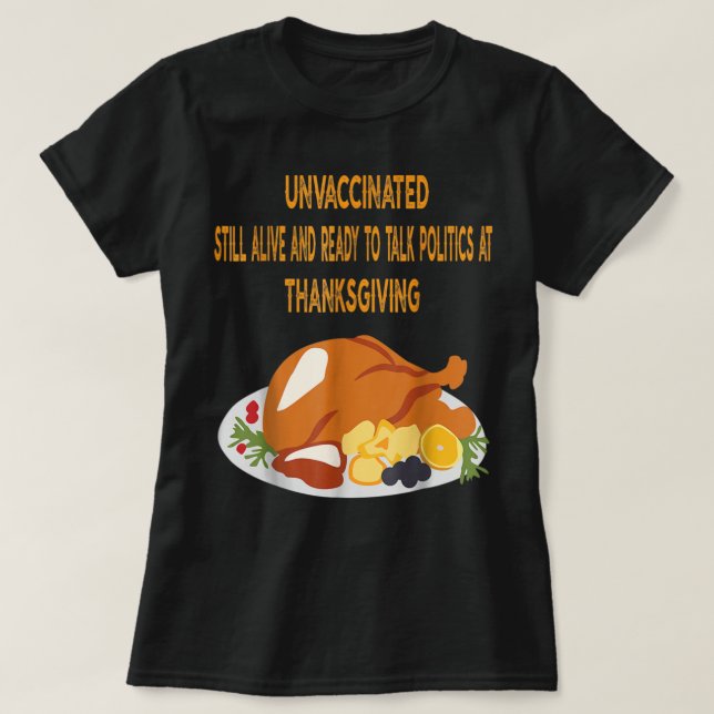 Ungeimpfte, noch lebende Menschen dank politischer T-Shirt (Design vorne)