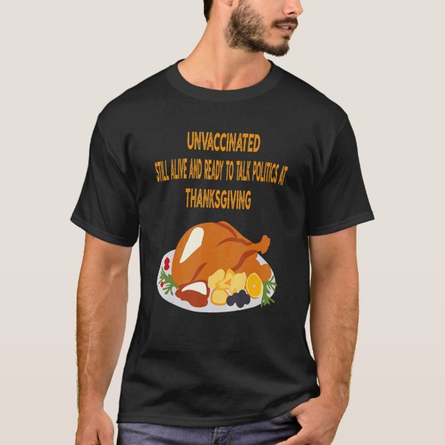 Ungeimpfte, noch lebende Menschen dank politischer T-Shirt (Vorderseite)
