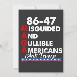Ungeleitete und Gullible Amerikaner 86-47 Ankündigung