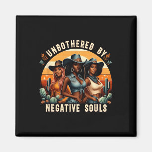 Ungestört durch negative Soule Schwarze Cowgirls S Magnet