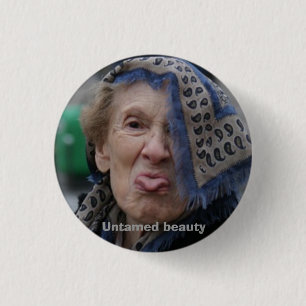 Ungezähmte Schönheit Button