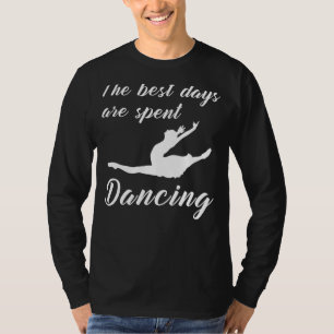 Unglaublich witzig Ballet-Infused T-Shirt: Best Da T-Shirt