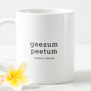 Unglaublich witzig Caymanian Dialect Geezum Peetum Kaffeetasse