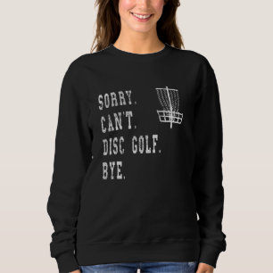 Unglaublich witzig Disk Golf Basket Meme Disk Golf Sweatshirt