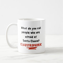 Unglaublich witzig Weihnachtsjokke-Tasse - Claustr Kaffeetasse
