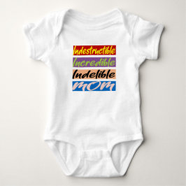 Unglaubliche, unglaubliche, unauslöschliche Mama Baby Strampler
