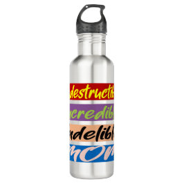 Unglaubliche, unglaubliche, unauslöschliche Mama Edelstahlflasche