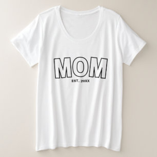 Uni Mama Jahr etablierte Kunst Große Größe T-Shirt