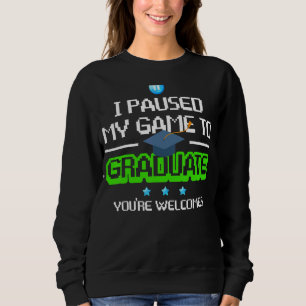 Uni oder High School Gamer Abschluss Geschenk Sweatshirt