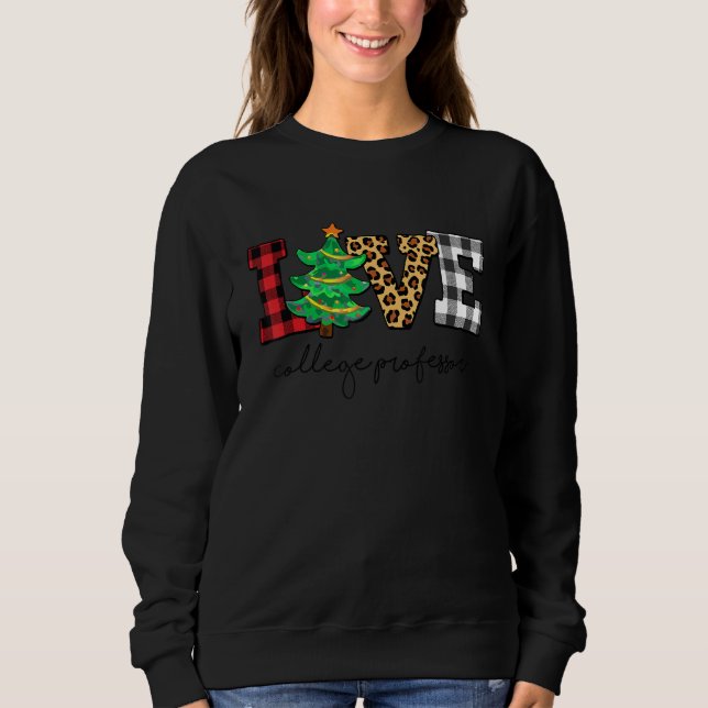 Uni Professor Liebe Weihnachtsfamilie Pajamas Fa Sweatshirt (Vorderseite)