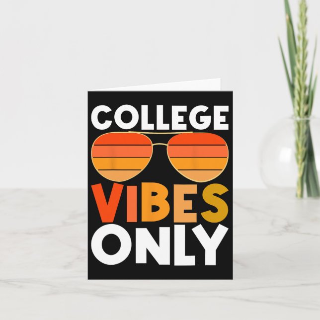 Uni vibes only Funny Student Back to School Karte (Vorderseite)