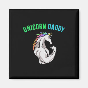 Unicorn Daddy - Funny Magical Fitness Bodybuilder Magnet