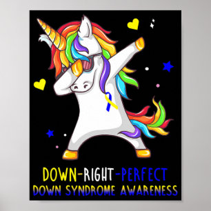 Unicorn Down Right Perfect Down Syndrome Awarenes Poster