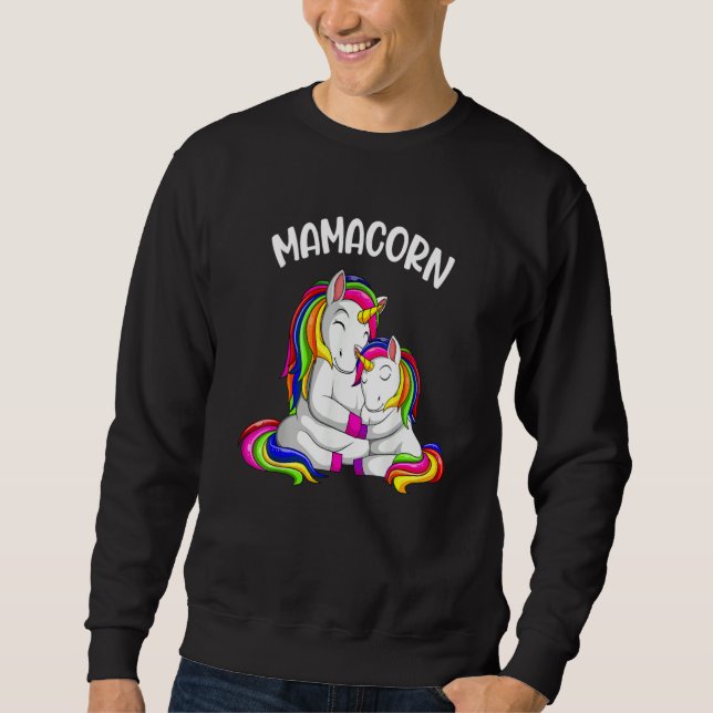 unicorn for unicorn enthusiasts mamacorn sweatshirt (Vorderseite)
