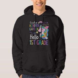 Unicorn Girl Goodbye Kindergarten Hallo 1. Klasse Hoodie