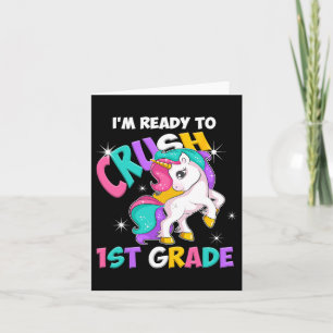 Unicorn ich bin bereit, Mädchen der ersten Klasse Karte