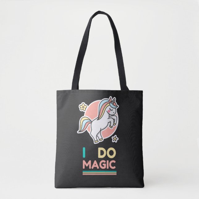 Unicorn - Ich mache Magie Tasche (Vorderseite)