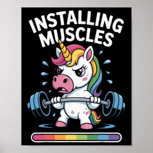 Unicorn Installieren von Muskeln Bitte warten Sie Poster