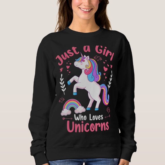 Unicorn Just a Girl, die Lieben Einhörner Sweatshirt (Vorderseite)