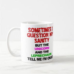 Unicorn Leprechaun Sanity Funny Mug ou Travel Mug