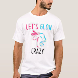 Unicorn Let's glühen Crazy Niedlich Sister Rainbo T-Shirt